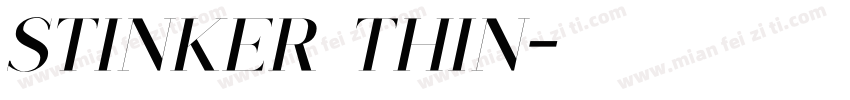 Stinker Thin字体转换